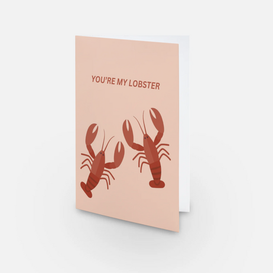 You’re My Lobster